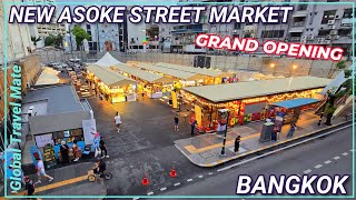 NEW Bangkok Asoke Night Streetfood Market Grand Opening SW1 🇹🇠Thailand