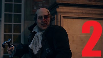 Assassins Creed Unity Part 2 Crashing the Party