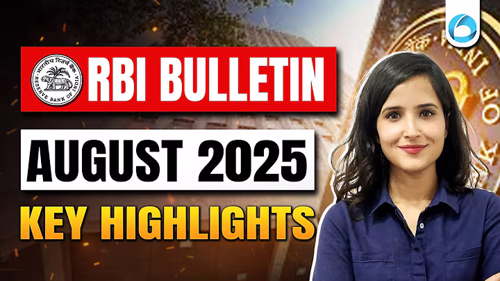 RBI Bulletin August 2025 – Key Highlights for RBI Grade B 2025 | RBI Updates Simplified!