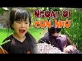 Ngoại Ơi Con Nhớ - Video Lấy Nước Mắt Hàng Triệu Con Tim Của Bé Mai Vy