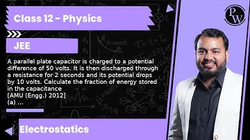 A parallel plate capacitor is charged to a potential difference of 50 volts. It is then discharge...