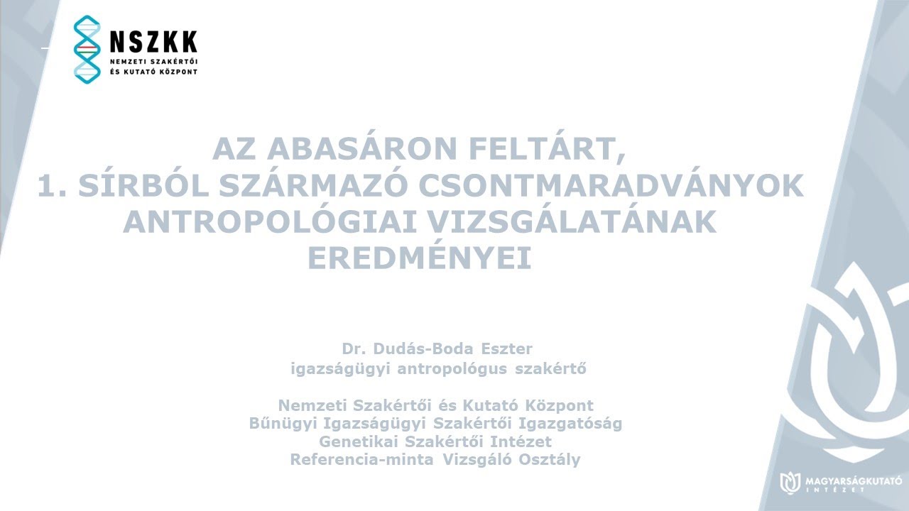 MKI | Abasár: Dudás Boda Eszter: Az abasári csontmaradványok antropológiai vizsgálatának eredményei