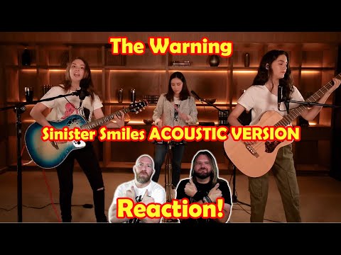 Musicians React To Hearing The Warning - Sinister Smiles Acoustic Version!