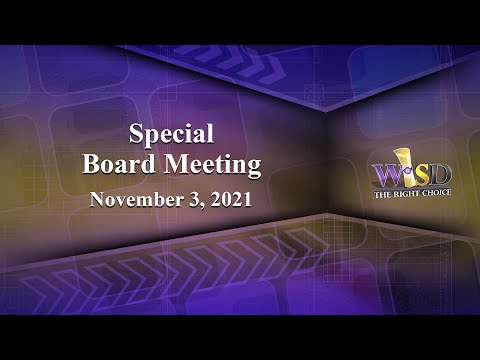 Weslaco ISD School Board: Special Board Meeting 11/3/21