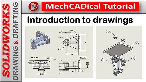 Introduction To  SolidWorks Drawings In SolidWorks