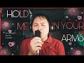 HOLD ME IN YOUR ARMS (Southern Sons cover) #2024 #alfpagobo #august2024