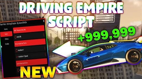 *NEW* Driving Empire Script (PASTEBIN 2025) ( AUTOFARM 160K IN 5 MINUTES, FAST SPEED)
