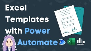 Fillable Excel Templates with Power Automate | Tables, Single cells | Dynamic files