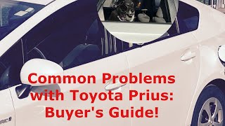 Common Problems with Toyota Prius: Buyer's Guide! #toyotaprius