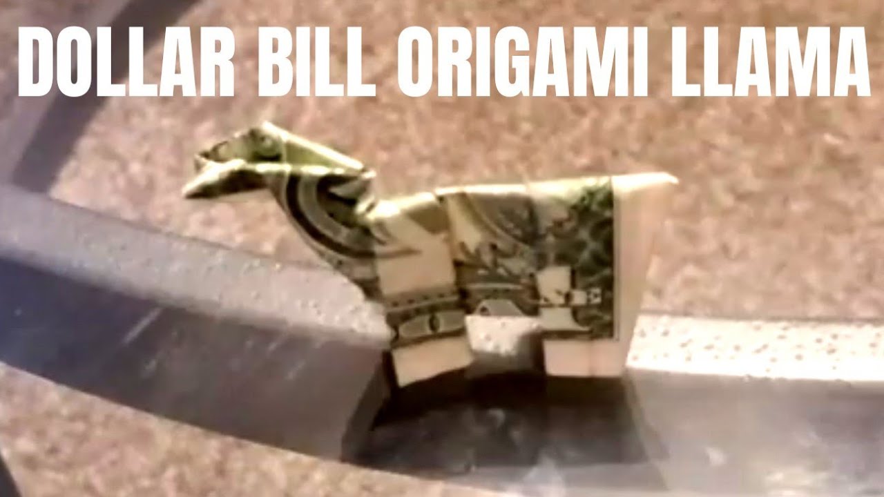 How to Make a Dollar Bill Origami Llama YouTube