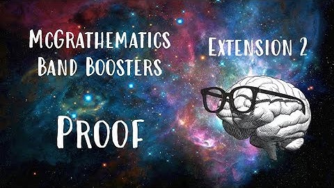 HSC Revision Questions - Proof | Extension 2 Mathematics