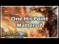 [Hearthstone] One Hit Point Matters 7