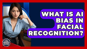 What Is AI Bias In Facial Recognition? - Your Civil Rights Guide