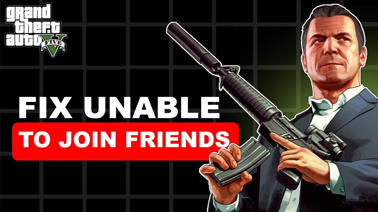 How To Fix Unable To Join Friends Game In GTA V YouTube 