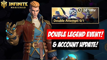 First x2 Legend Event & Account Update 100% F2P Guide! | Infinite Magicraid