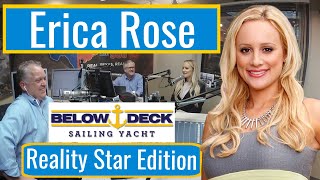 Erica Rose RealityTV Star & Chuck Sanders | Discuss Below Deck & Life as an Attorney & Businesswoman