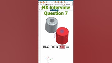 NX interview Question 7 #siemens #techdesign #cad #cadsoftware