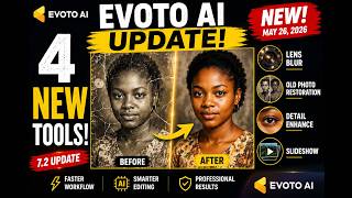 Evoto AI May 2026 Update: Lens Blur, Old Photo Restoration & Detail Enhancements Explained screenshot 5