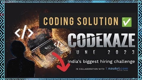 Codekaze June Coding Solution 2023|All Coding Solutions|Coding Ninja Hiring Challenge #solution#2023