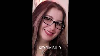 1 Nisan 2026.  Keyfim bilir sözler Leyla Özdemir. Düzenleme. Mehmet İnankıl 