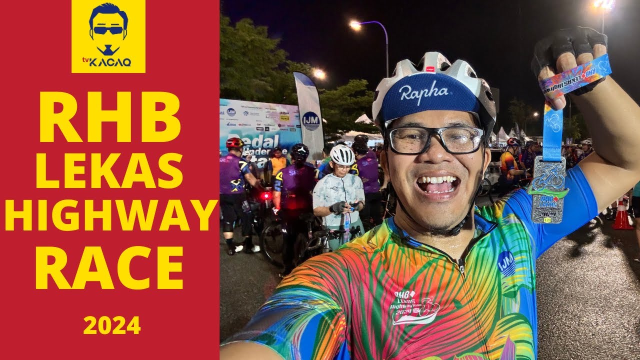 RHB LEKAS HIGHWAY RIDE RACE EVENT 2024 Road Bike Cycling Malaysia