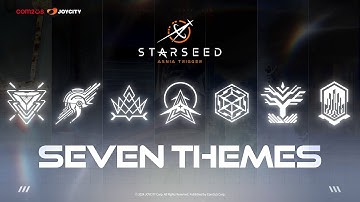 [STARSEED] Meet the Seven Themes: Humanity’s Last Hope! | Faction Video