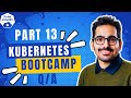 Kubernetes hindi bootcamp  part 13 qa