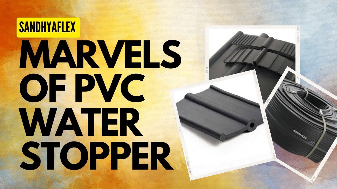 Pvc water stopper