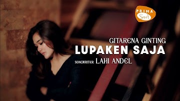 GITARENA GINTING || LUPAKEN SAJA ||LAGU KARO TERBARU 2024 || MUSIC VIDEO OFFICIAL