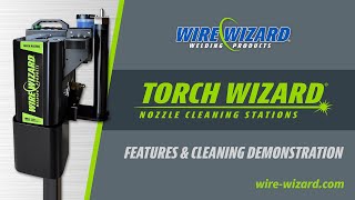 Torch Wizard Nozzle Cleaning Station Demonstration