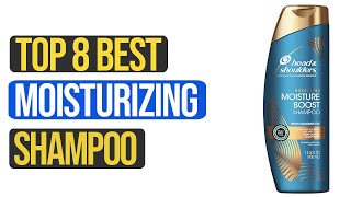 Top 7 Best Moisturizing Shampoos in 2023 | Ultimate Guide for Healthy, Hydrated Hair 💧💇‍♀️