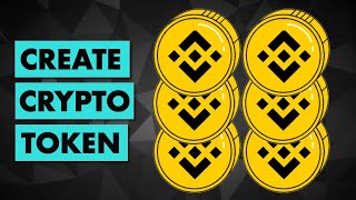 Create A Token On Binance Smart Chain Beginner Tutorial