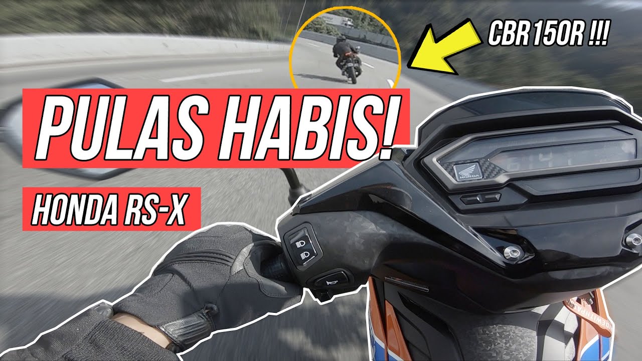 HONDA RS-X TUNJUK TARING CUCUK CBR150R | TEST LAYAN CORNER TOP SPEED