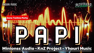 Download Lagu MINIONSS AUDIO FEAT YHOURI MUSIC - PAPI  ( TECHNO PARTY ) MP3