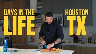 Days in the Life in Houston | Lifestyle + Construction & Fitness