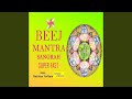 Om tridev beej mantra 1008 times in 11 minutes