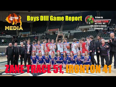 Litter Media Game Report - Boys D III District at The Convo: Zane Trace 51, Ironton 41