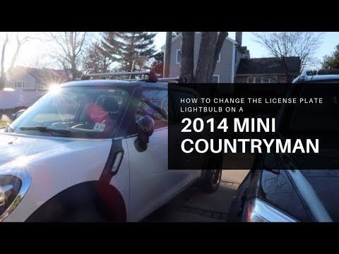 HOW TO | Change the License Plate Light Bulbs on a 2014 MINI Countryman