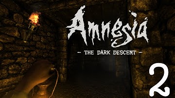 Amnesia: The Dark Descent Playthrough part 2