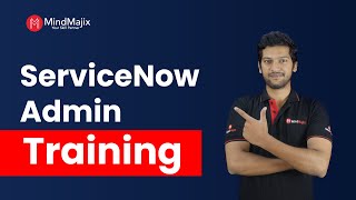 ServiceNow Admin Training | ServiceNow System Administration Certification Course | MindMajix by MindMajix 186 views 2 months ago 25 minutes