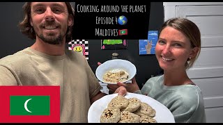 Cooking Around the Planet |Maldives| Episode 4 of 195 |Kulhimas &amp; Mosroshi|