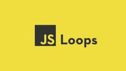 Javascript tutorial For Beginners | Loops
