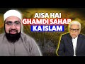 Aisa hai ghamdi sahab ka islam  mufti yasir nadeem al wajidi