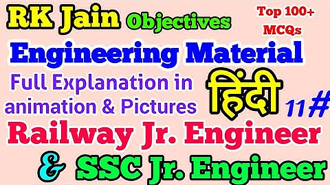 R.K. Jain || Engineering Material MCQs || Material Science || Part 11