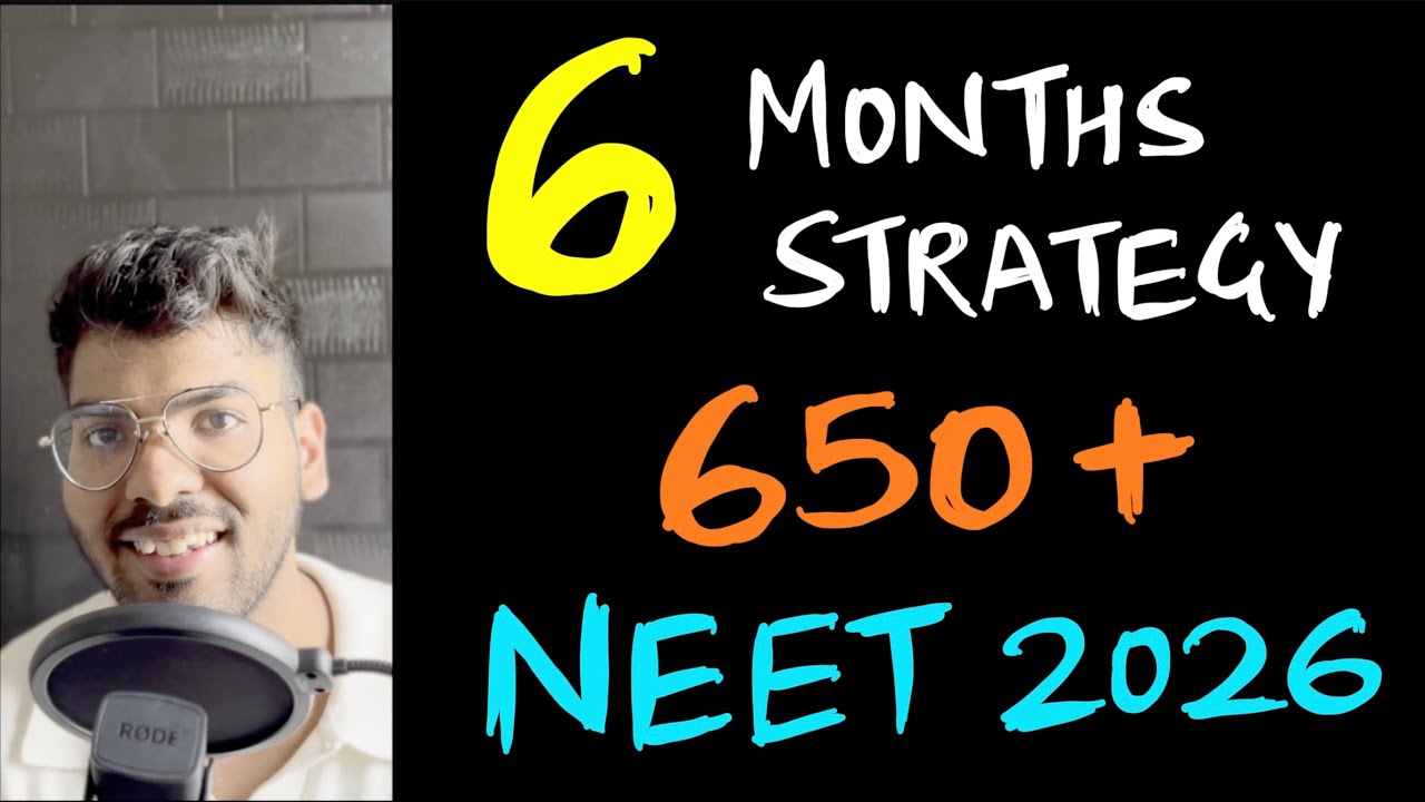 6 months plan to score 650+ in NEET 2026 | the on,y strategy you NEED ...