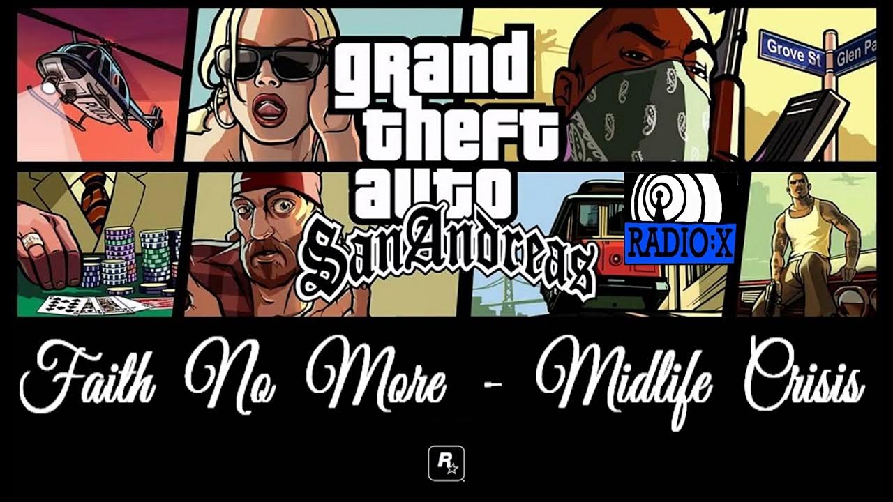 Faith No More Midlife Crisis (Radio X GTA SA) 432 Hz YouTube