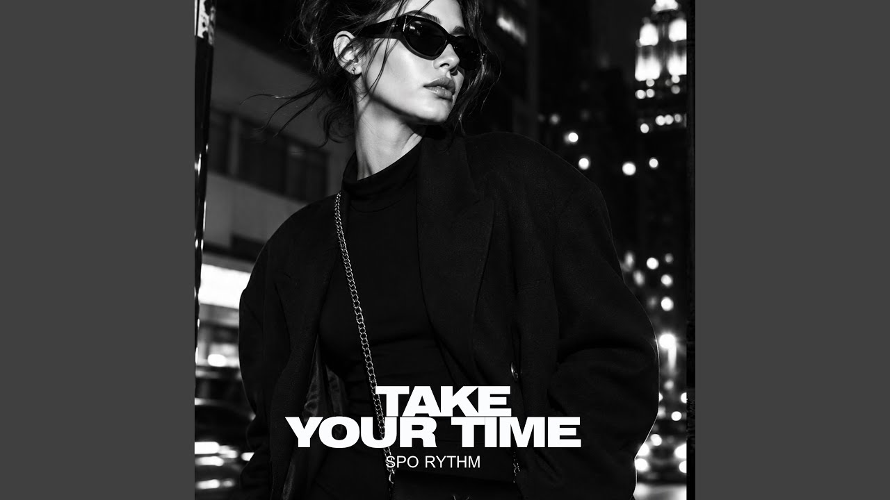 Watch Take Your Time on YouTube Watch Take Your Time on YouTube