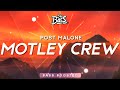 Post Malone ‒ Motley Crew 🔊 [Bass Boosted]