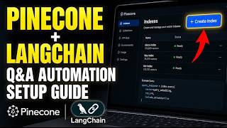 How to setup Pinecone plus LangChain for scalable Q&A automation - Detailed Guide
