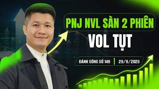 Full RIDING THE WAVES 149/2026: PNJ NVL HIT LIMIT DOWN FOR 2 SESSIONS - VOLUME DROPPED | Anh Luong Vit News